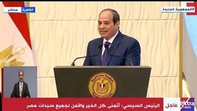 الرئيس السيسي يكلف الحكومة بإنشاء متحف المرأة المصرية بالعاصمة الإدارية