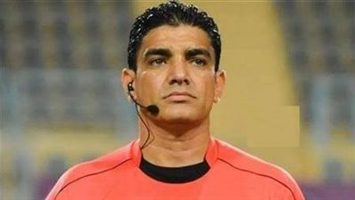 اتحاد الكرة يكشف تفاصيل اختيار إبراهيم نور الدين حكمًا لمباراة القمة