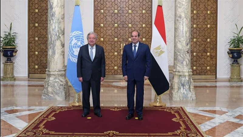 الرئيس السيسي وجوتيريش