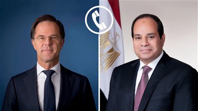 الرئيس السيسي يتلقى اتصالًا هاتفيًا من رئيس الوزراء الهولندي 