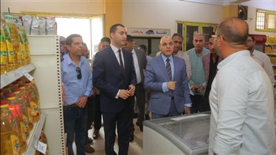 محافظ كفر الشيخ يتفقد الشركة العامة لتجارة الجملة لمتابعة توافر السلع