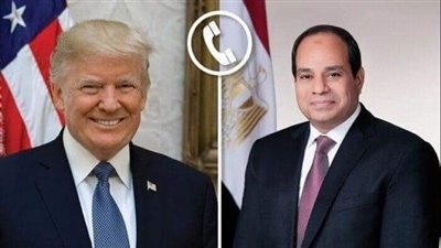 الرئيس السيسي يجري اتصالًا هاتفيًا مع دونالد ترامب