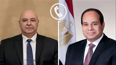الرئيس السيسي يجري اتصالًا هاتفيًا بنظيره اللبناني جوزيف عون