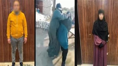 بسبب خلافات الميراث..ضبط المتهم بالتعدي على سيدة ووالدتها بالقليوبية..والدخلية تكشف ملابسات الواقعة 